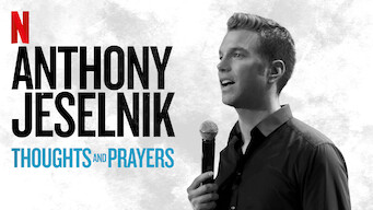 Anthony Jeselnik: Thoughts and Prayers (2015)