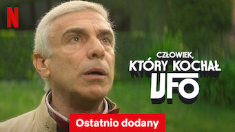 Człowiek, który kochał UFO (2024)