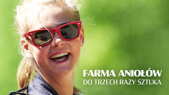 Farma aniołów: Do trzech razy sztuka (2010)