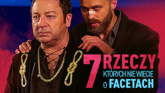 7 rzeczy, których nie wiecie o facetach (2016)