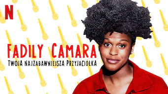 Fadily Camara: Twoja najzabawniejsza przyjaciółka (2019)