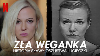 Zła weganka: Historia sławy, oszustwa i ucieczki (2022)