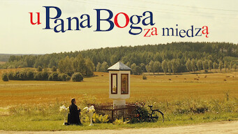 U Pana Boga za miedzą (2009)