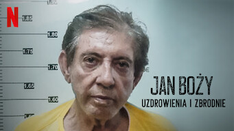 Jan Boży: Uzdrowienia i zbrodnie (2021)