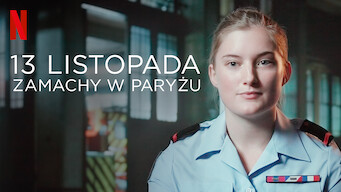 13 listopada: Zamachy w Paryżu (2018)