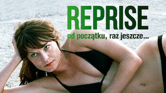 Reprise. Od początku, raz jeszcze... (2006)