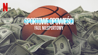 Sportowe opowieści: Faul niesportowy (2022)