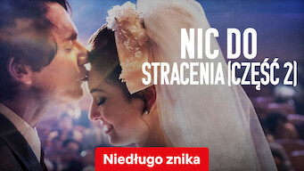 Nic do stracenia (część 2) (2019)