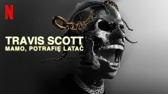 Travis Scott: Mamo, potrafię latać (2019)