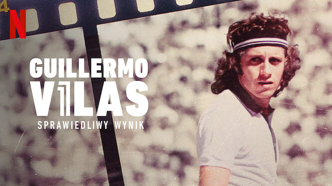 Guillermo Vilas: Sprawiedliwy wynik